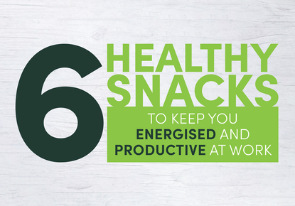 6 Healthy Snacks to Keep You Energised and Productive at Work