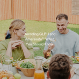 Decoding GLP-1 and Amarasate: What You Should Know