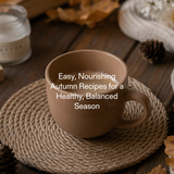 Cozy autumn table with roasted vegetable soup, grain bowls, and seasonal ingredients like squash, kale, and sweet potatoes for nourishing meal prep
