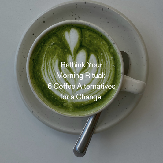 Rethink Your Morning Ritual: 6 Coffee Alternatives for a Change