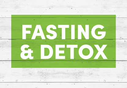 Fasting & Detox