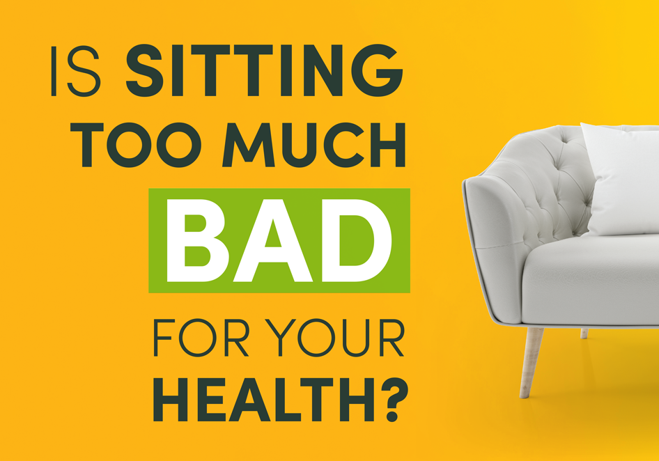 Is Sitting Too Much Bad for Your Health